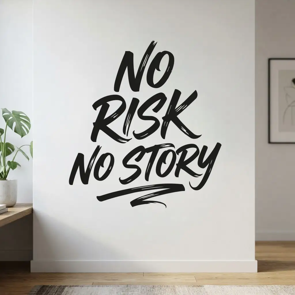 Wandsticker - No risk -  No Story